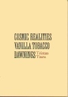 Cosmic Realities Vanilla Tobacco Dawnings