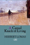 A Casual Knack of Living: Collected Poems