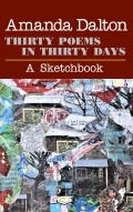 Thirty Poems in Thirty Days