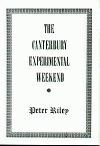 The Canterbury Experimental Weekend