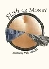 Flesh or Money