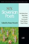 Six Slovenian Poets