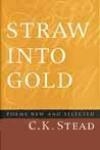 Straw Into Gold